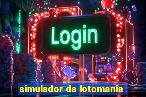 simulador da lotomania